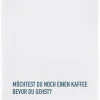 Geschirrtuch Möchtest du noch einen Kaffee....